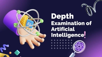 An In-Depth Examination of Artificial Intelligence (AI)?