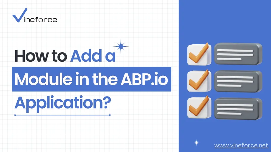 How to Add a Module in the ABP.io Application?